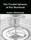 Image for Crystal Spheres of the Illuminati