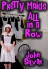 Image for Pretty Maids All in a Row: Falling into Service