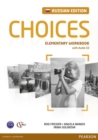 Image for Choices Russia Elementary Workbook &amp; Audio CD Pack