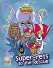 Image for Comics for Phonics Super-Pets to the Rescue 6-pack Green B Set 24