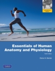 Image for Essentials of Human Anatomy and Physiology with Essentials of Interactive Physiology CD-ROM/MasteringA&amp;P with Pearson Etext -- Valuepack Access Card -- for Essentials of Human Anatomy &amp; Physiology (ME