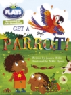 Image for Bug Club Guided Julia Donaldson Plays Year 1 Blue Get a Parrot!