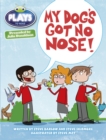 Image for Julia Donaldson Plays White/2A My Dog&#39;s Got No Nose 6-pack