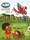 Image for Julia Donaldson Plays Blue (KS1)/1B Get A Parrot! 6-pack