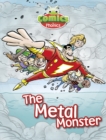 Image for T303A Comics for Phonics The Metal Monster Green A Set 21