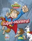 Image for T315A Comics for Phonics Super-Monkey! Green C Set 27