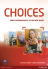 Image for Choices Upper Intermediate Students&#39; Book &amp; MyLab PIN Code Pack