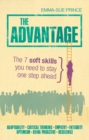 Image for The advantage: essential soft skills to stay one step ahead