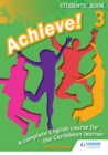 Image for Achieve! Students Book 3: Student Book 3: An English course for the  Caribbean Learner