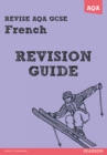 Image for Revise AQA: GCSE French Revision Guide - Book and ActiveBook Bundle