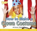Image for Stepping Stones: How to Make a Clown Costume - Yellow Level