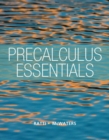 Image for Precalculus Essentials, Plus MyMathLab with Pearson Etext