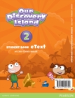 Image for Our Discovery Island American English 2 eText Students Book Access Card