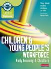 Image for Children & young people's workforce: early learning & childcare
