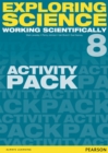 Image for Exploring Science: Working Scientifically Activity Pack Year 8