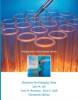Image for Chemistry for Changing Times, Plus MasteringChemistry without eText