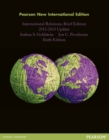 Image for International Relations, Brief Edition, 2012-2013 Update Pearson New International Edition, plus MyPoliSciLab without eText