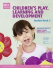 Image for Children's play, learning and developmentStudent book 2