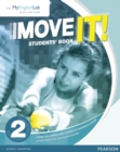 Image for Move It! 2 Students&#39; Book &amp; MyEnglishLab Pack