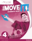 Image for Move It! 4 Students&#39; Book &amp; MyEnglishLab Pack