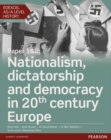 Paper 1 & 2 - Nationalism, dictatorship and democracy in 20th century - Hall, Katie