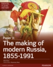 Image for Edexcel A Level History, Paper 3: The making of modern Russia 1855-1991 Student Book + ActiveBook