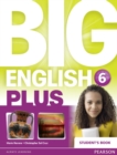 Image for Big English Plus American Edition 6 Student&#39;s Book