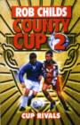 Image for County Cup (2): Cup Rivals