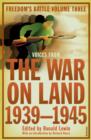 Image for The war on land, 1939-1945: an anthology of personal experience
