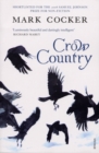 Image for Crow country: a meditation on birds, landscape and nature
