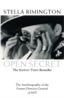 Image for Open secret: the autobiography of the former Director-General of MI5