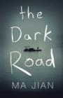 Image for The dark road