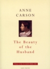 Image for The beauty of the husband: a fictional essay in 29 tangos