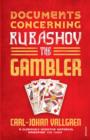 Image for Documents concerning Rubashov the gambler: a novel