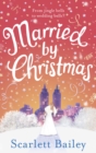 Image for Married by Christmas