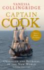 Image for Captain Cook: obsession and betrayal in the New World
