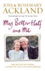 Image for My better half and me: a love affair that lasted fifty years
