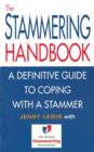 Image for The stammering handbook: a definitive guide to coping with a stammer