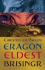 Image for Eragon: Eldest ; Brisinger, or, The seven promises of Eragon Shadeslayer and Saphira Bjartskular