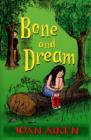 Image for Bone and dream