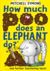 Image for How much poo does an elephant do?: and further fascinating facts!