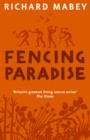 Image for Fencing paradise: the uses and abuses of plants