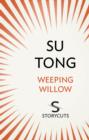 Image for Weeping Willow (Storycuts)