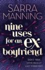 Image for Nine uses for an ex-boyfriend