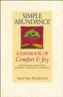 Image for Simple abundance: a daybook of comfort and joy