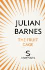 Image for The Fruit Cage (Storycuts)