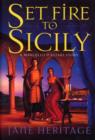 Image for Set fire to Sicily