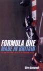 Image for Formula one: made in Britain : the British influence in Formula One