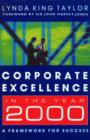 Image for Corporate excellence in the year 2000: a framework for success