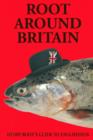 Image for Root around Britain: Henry Root&#39;s guide to Englishness